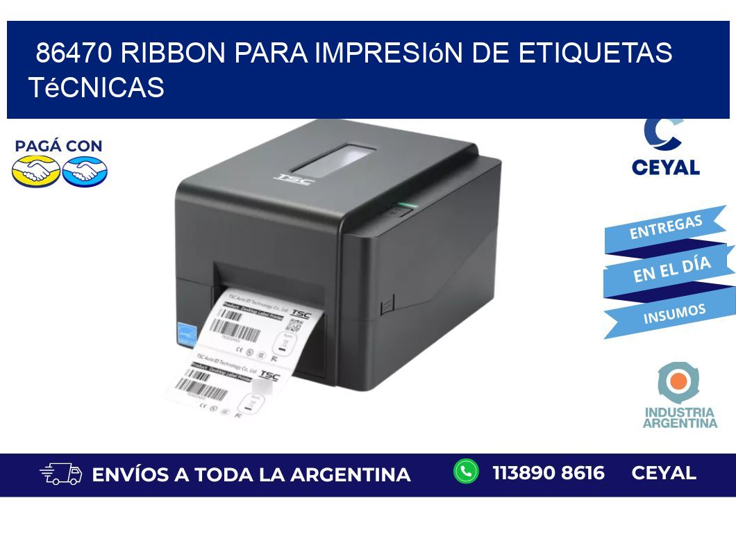 86470 ribbon para impresión de etiquetas técnicas