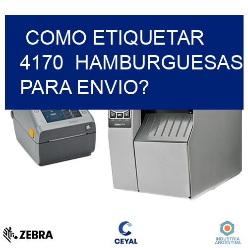 como etiquetar 4170 hamburguesas para envio?