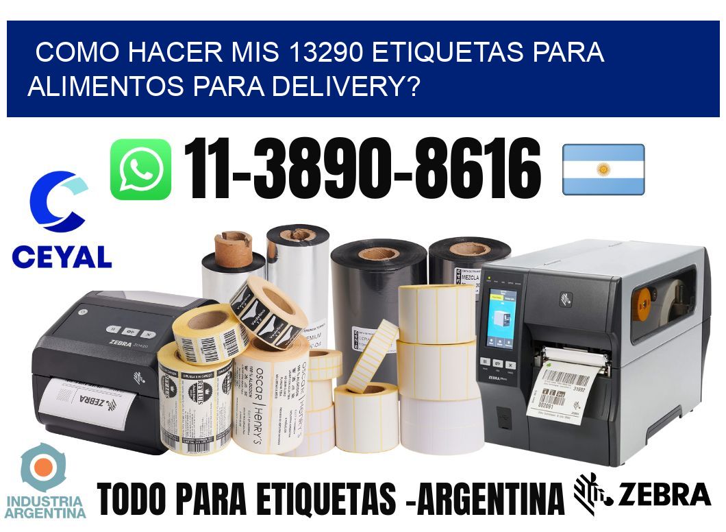 como hacer mis 13290 etiquetas para alimentos para delivery?
