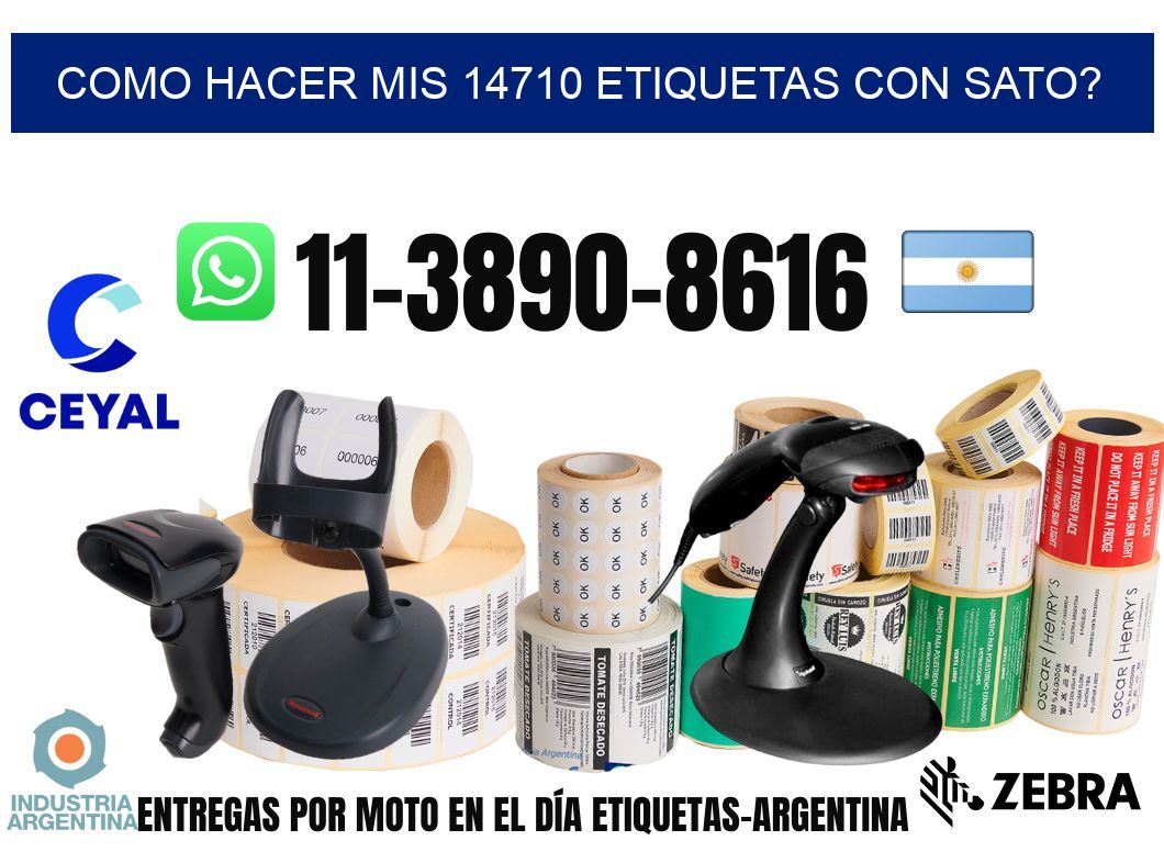 como hacer mis 14710 etiquetas con sato?