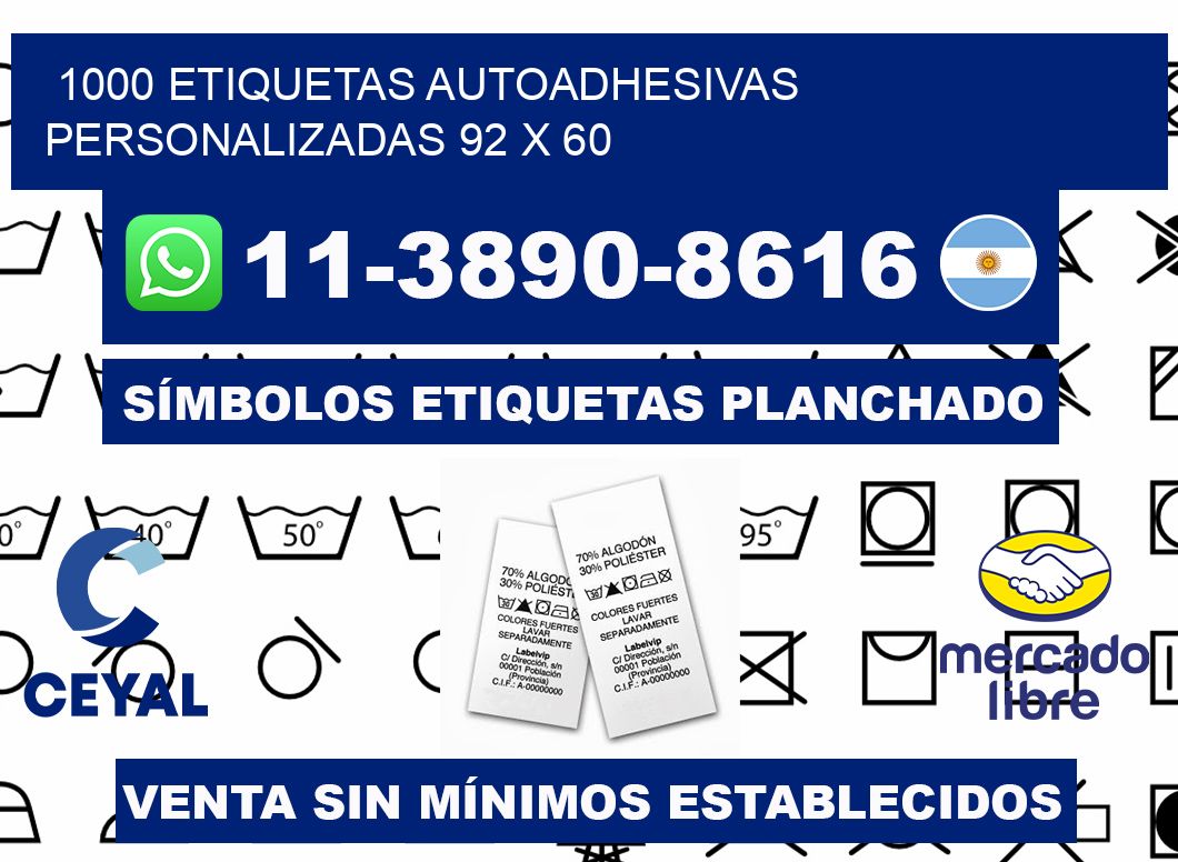 1000 Etiquetas autoadhesivas personalizadas 92 x 60