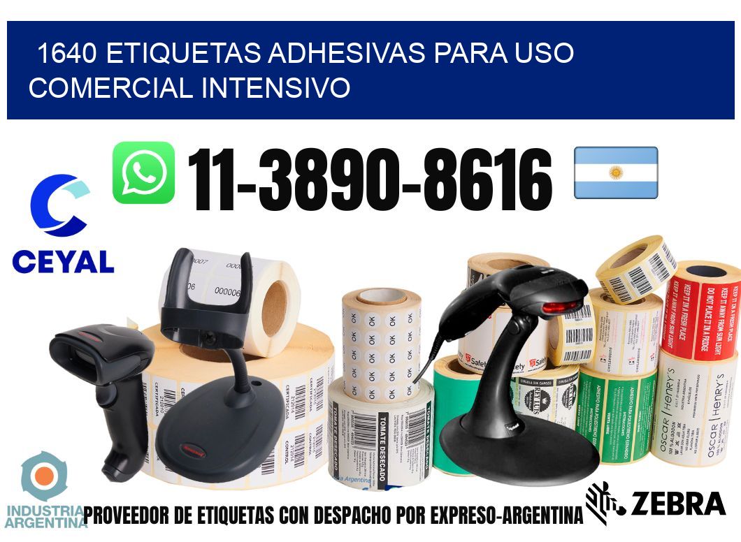 1640 Etiquetas adhesivas para uso comercial intensivo