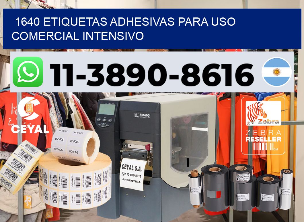 1640 Etiquetas adhesivas para uso comercial intensivo