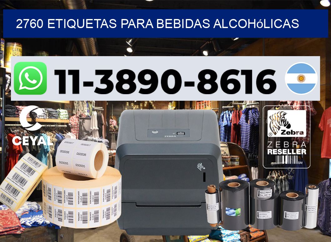 2760 Etiquetas para bebidas alcohólicas
