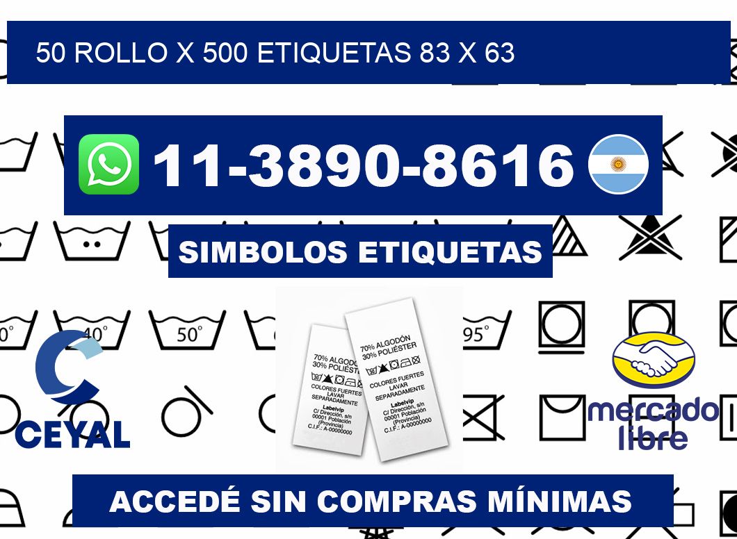 50 rollo x 500 etiquetas 83 x 63