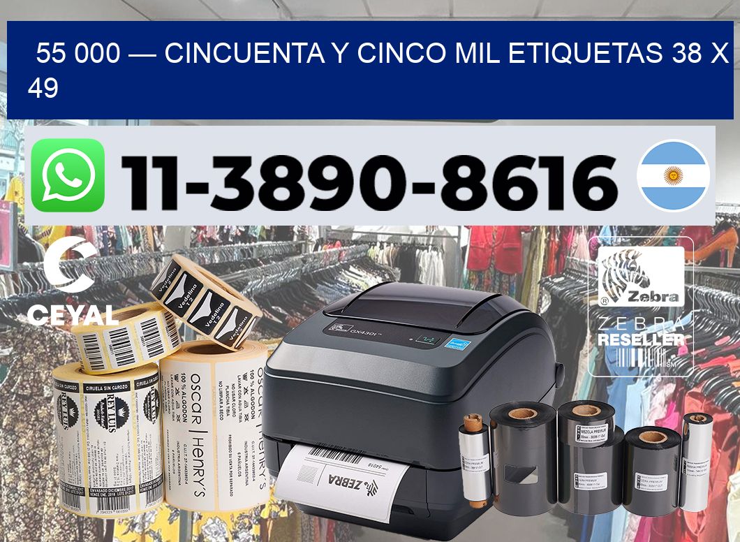 55 000 — cincuenta y cinco mil etiquetas 38 x 49