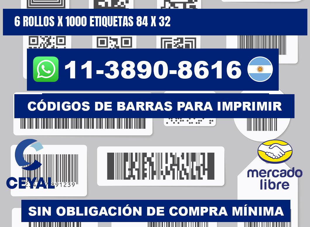 6 rollos x 1000 etiquetas 84 x 32