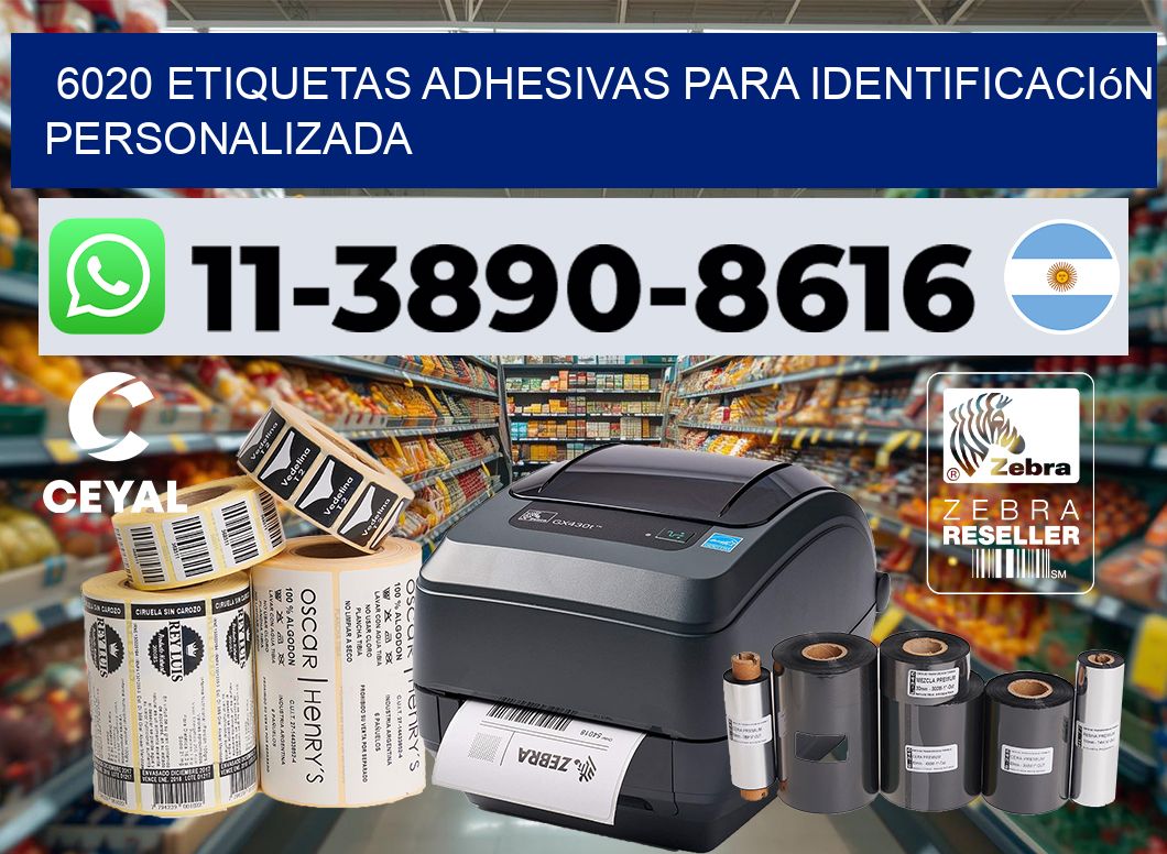 6020 Etiquetas adhesivas para identificación personalizada