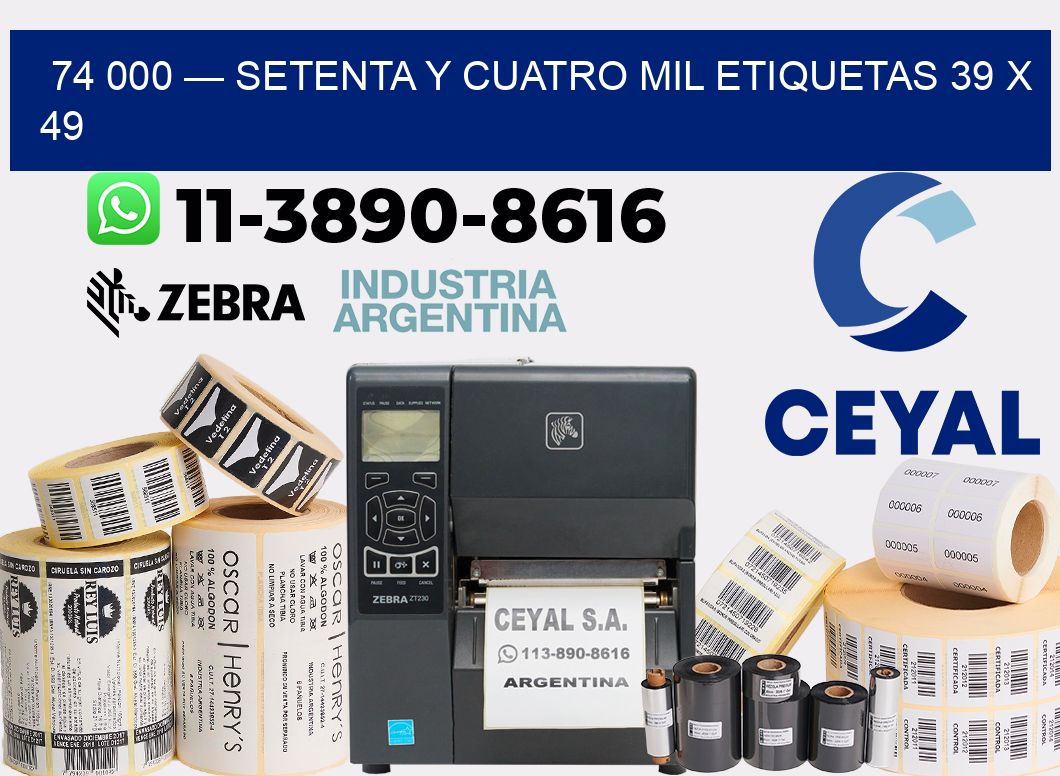 74 000 — setenta y cuatro mil etiquetas 39 x 49