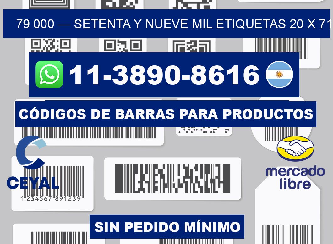 79 000 — setenta y nueve mil etiquetas 20 x 71