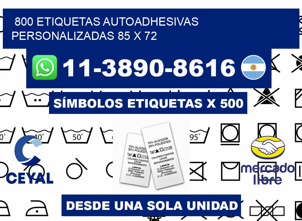 800 Etiquetas autoadhesivas personalizadas 85 x 72