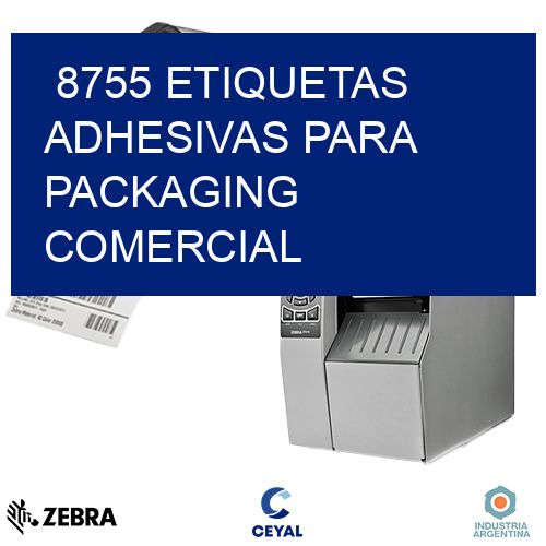 8755 Etiquetas adhesivas para packaging comercial