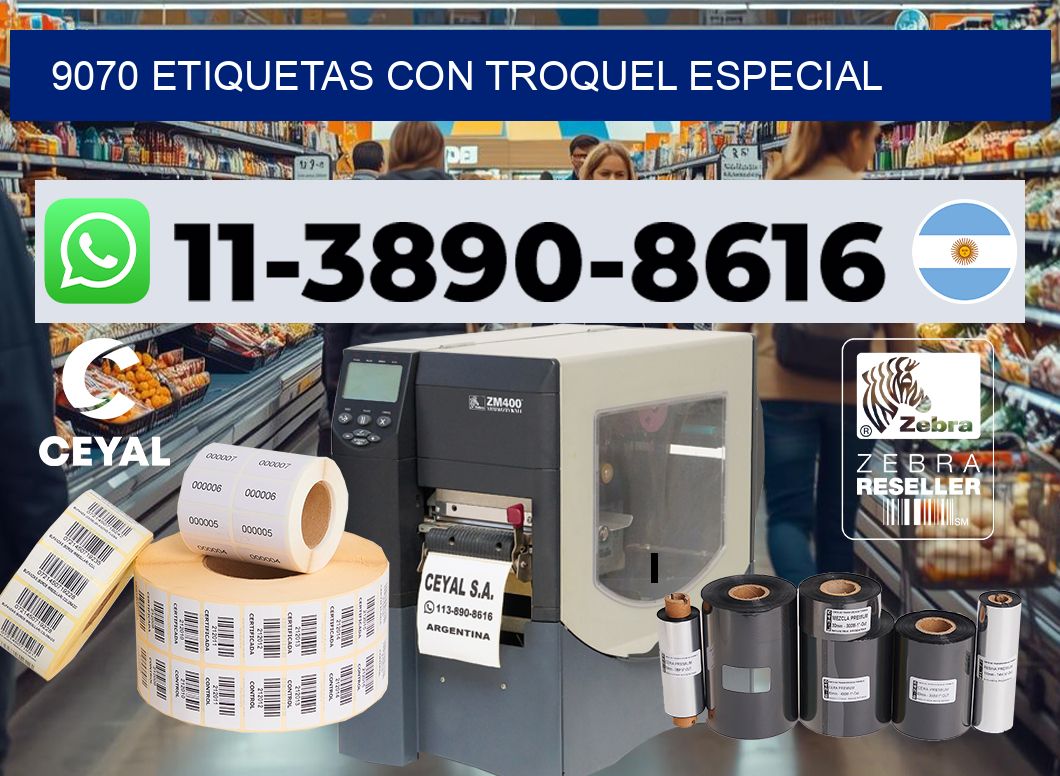 9070 Etiquetas con troquel especial