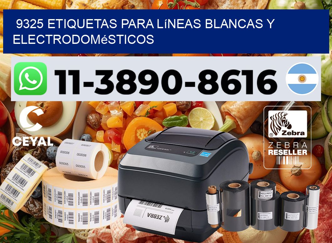 9325 Etiquetas para líneas blancas y electrodomésticos