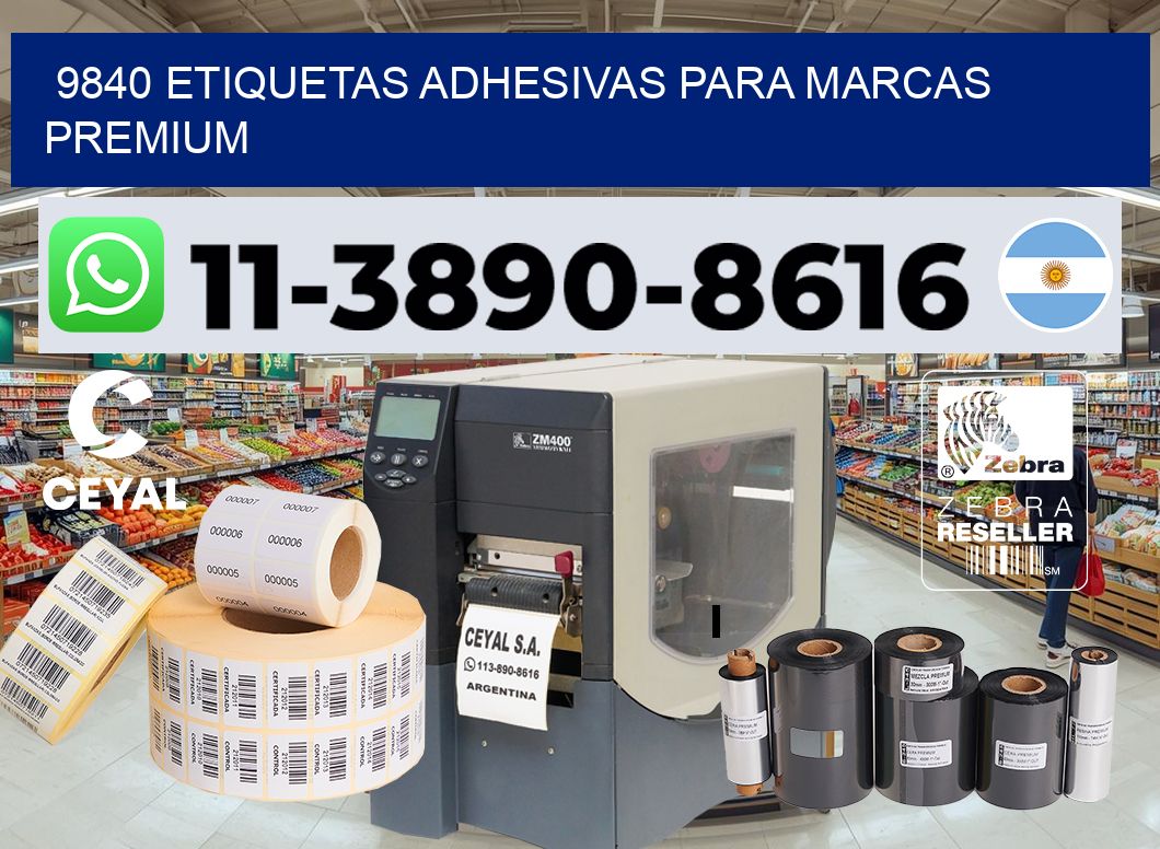 9840 Etiquetas adhesivas para marcas premium
