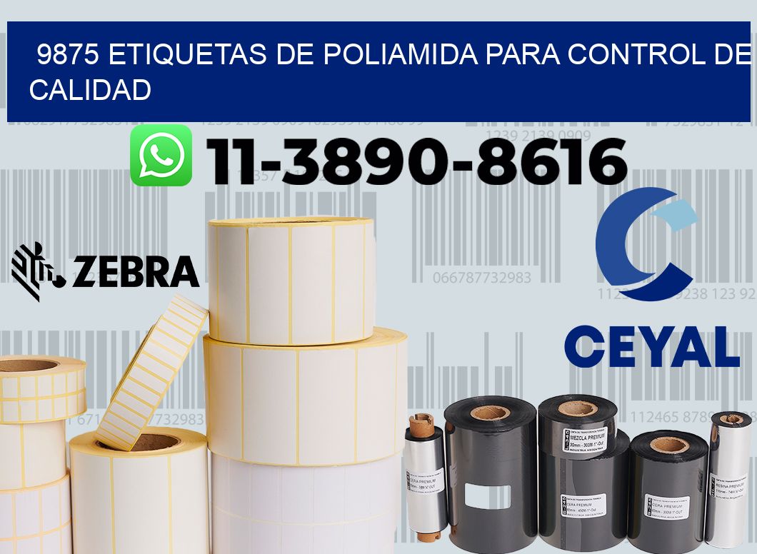 9875 Etiquetas de poliamida para control de calidad
