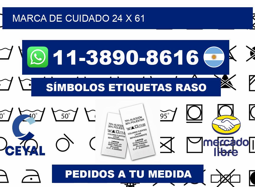 Marca de cuidado 24 x 61