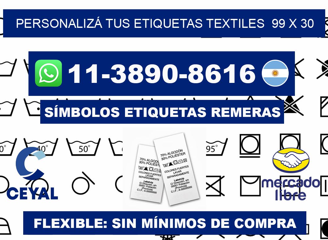 PERSONALIZÁ TUS ETIQUETAS TEXTILES 99 x 30
