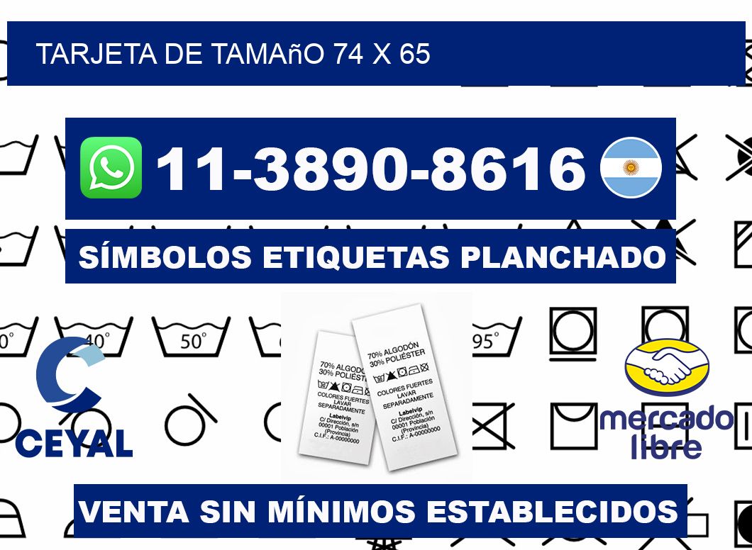 Tarjeta de tamaño 74 x 65