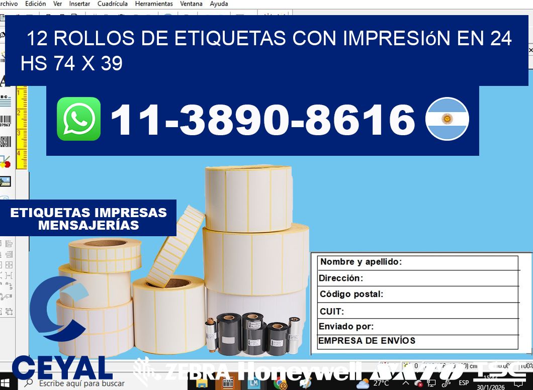 12 rollos de etiquetas con impresión en 24 hs 74 x 39