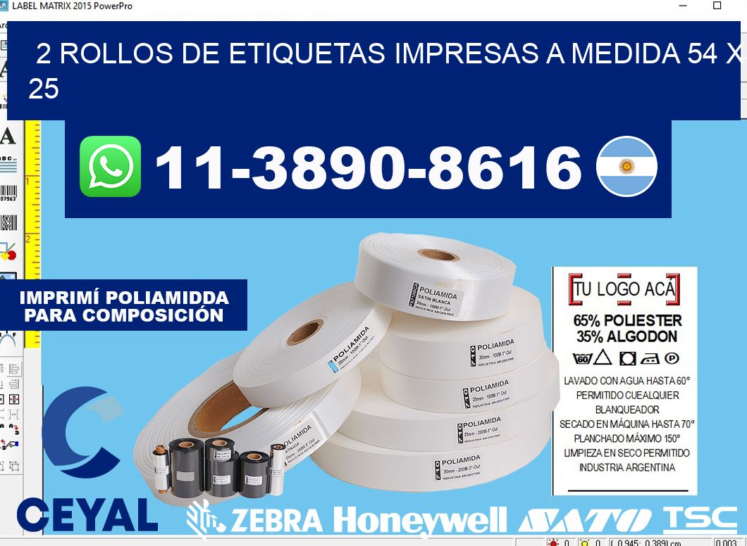 2 rollos de etiquetas impresas a medida 54 x 25