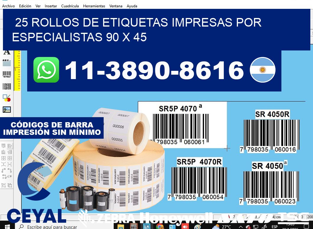 25 rollos de etiquetas impresas por especialistas 90 x 45