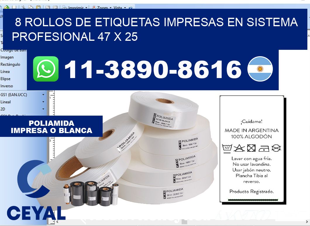 8 rollos de etiquetas impresas en sistema profesional 47 x 25
