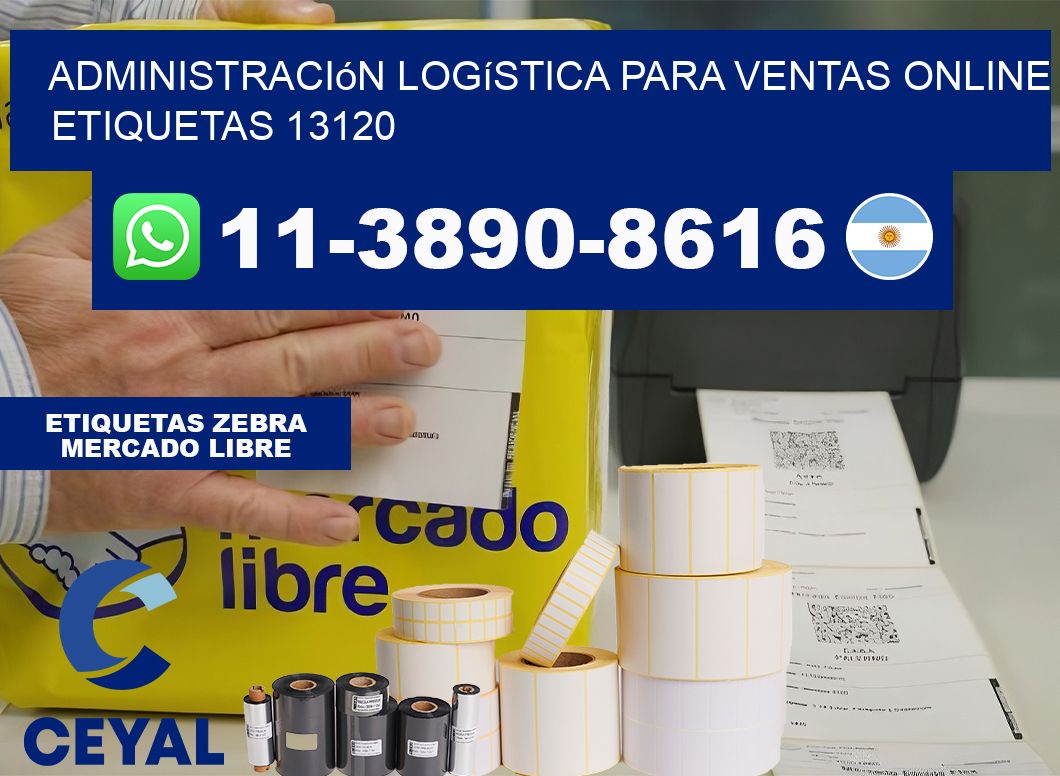 Administración logística para ventas online  etiquetas 13120