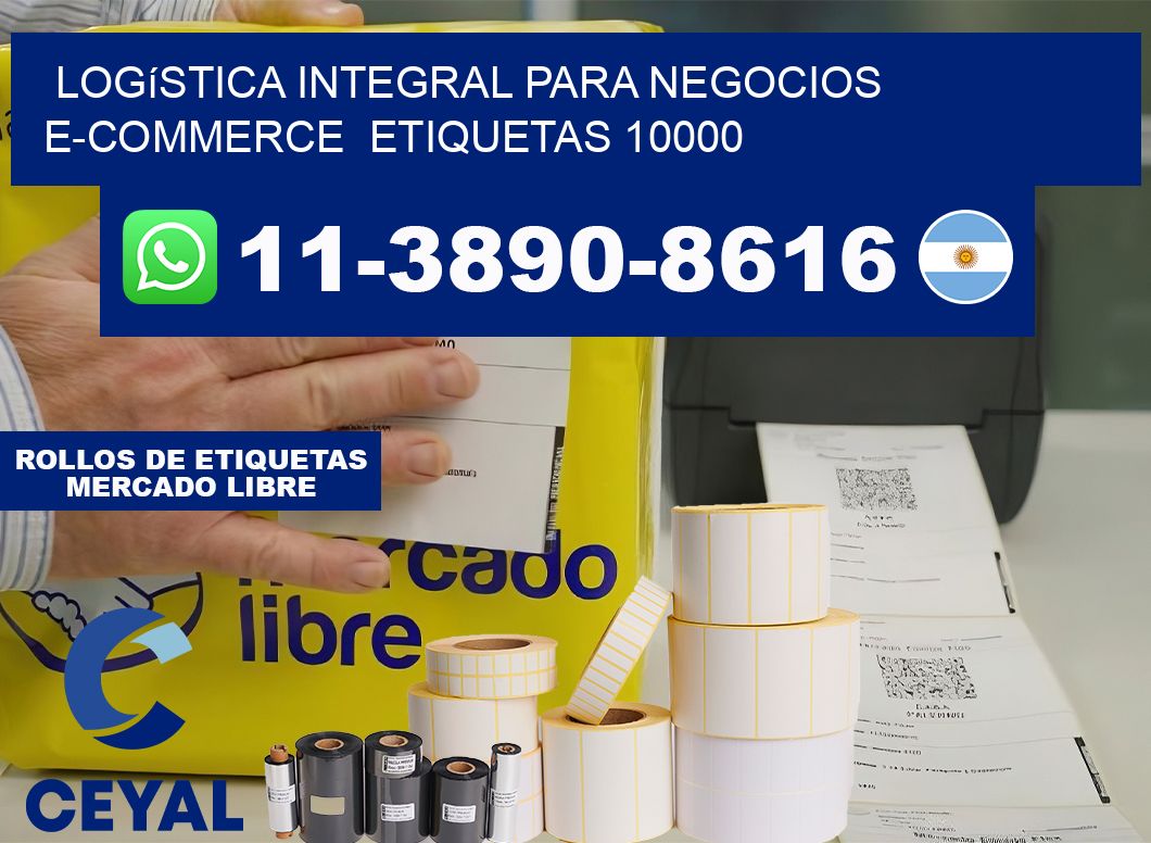 Logística integral para negocios e-commerce  etiquetas 10000