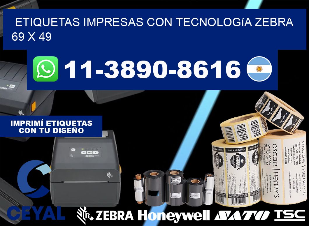 etiquetas impresas con tecnología Zebra 69 x 49