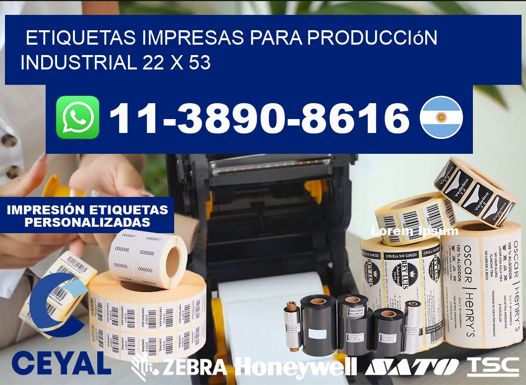 etiquetas impresas para producción industrial 22 x 53