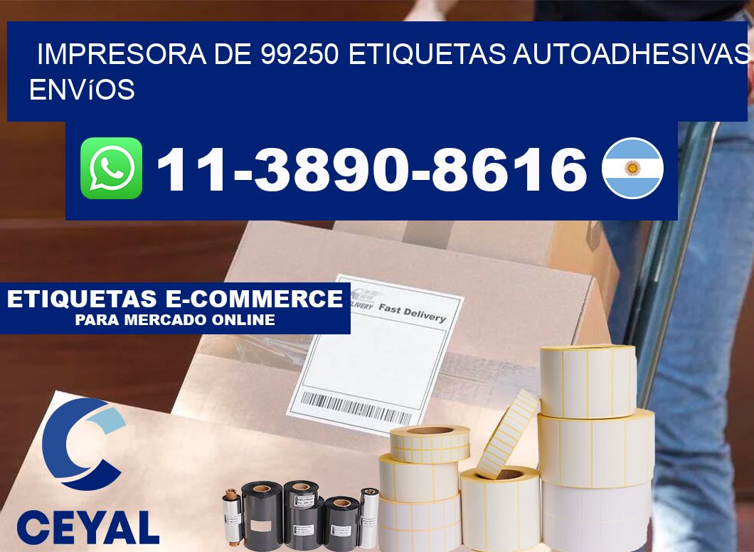 impresora de 99250 etiquetas autoadhesivas envíos