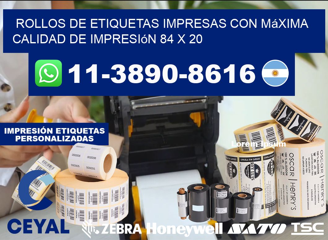 rollos de etiquetas impresas con máxima calidad de impresión 84 x 20
