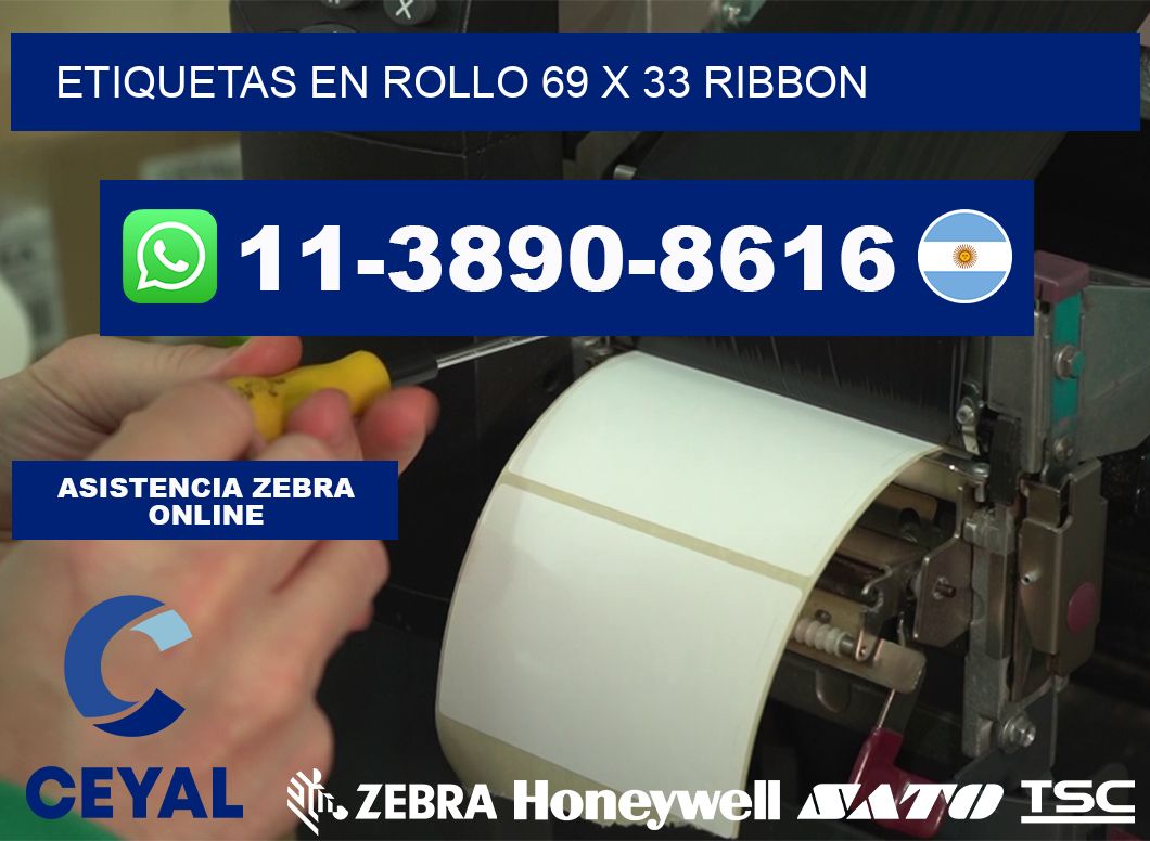 Etiquetas en rollo 69 x 33 ribbon