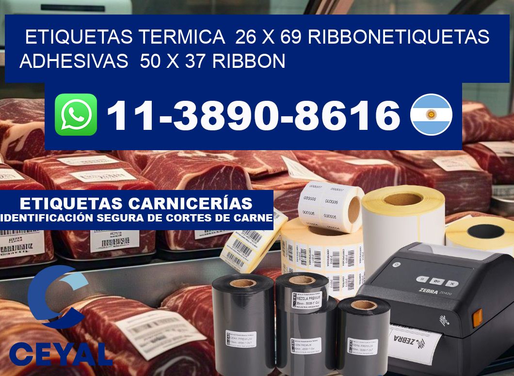 Etiquetas termica 26 x 69 ribbonEtiquetas adhesivas 50 x 37 ribbon