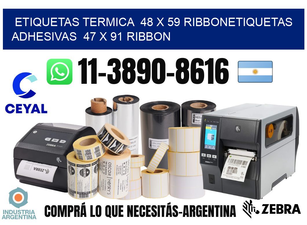 Etiquetas termica 48 x 59 ribbonEtiquetas adhesivas 47 x 91 ribbon