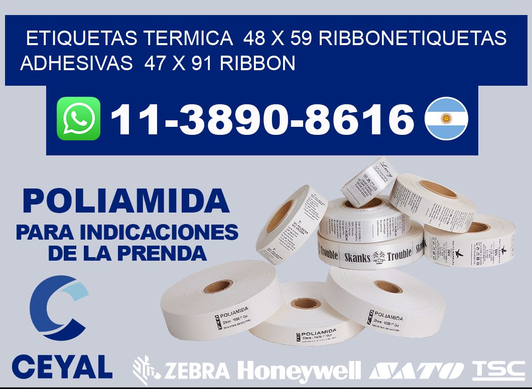 Etiquetas termica 48 x 59 ribbonEtiquetas adhesivas 47 x 91 ribbon