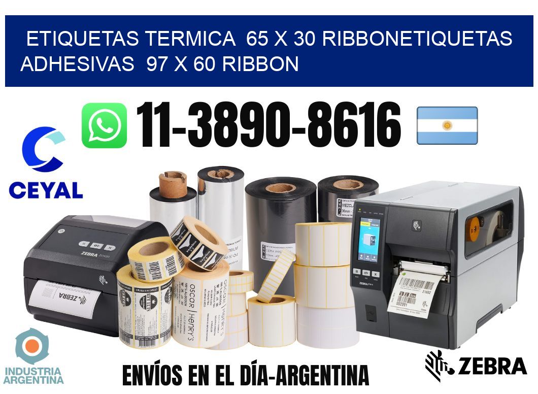 Etiquetas termica 65 x 30 ribbonEtiquetas adhesivas 97 x 60 ribbon