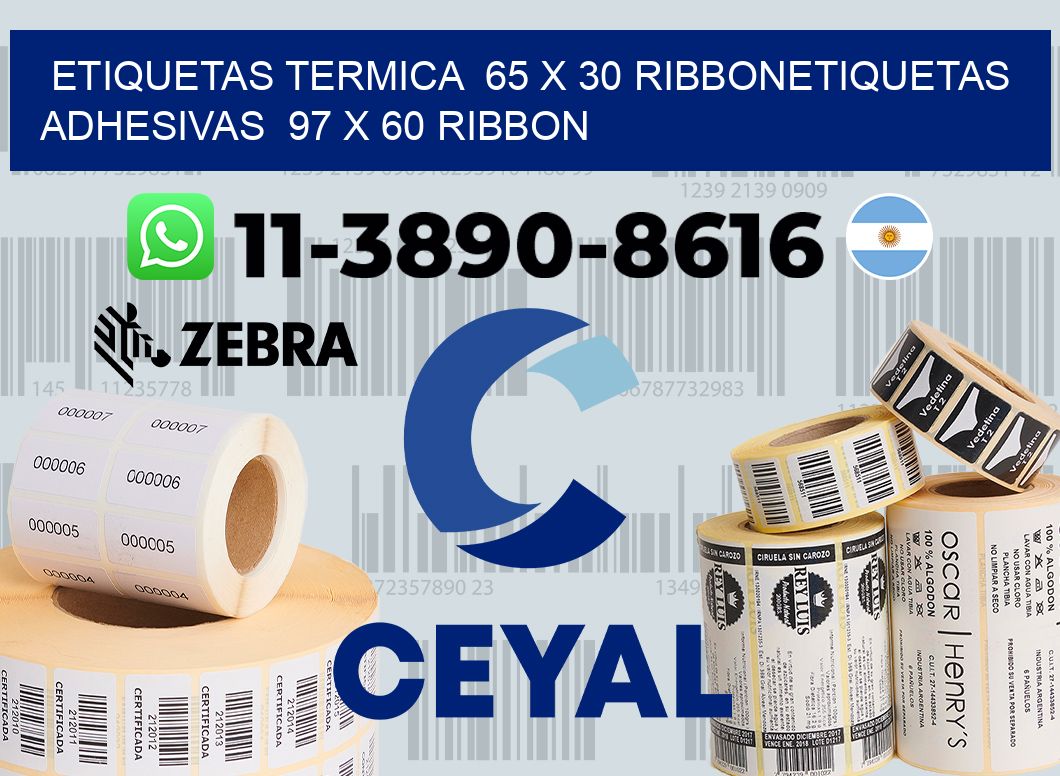 Etiquetas termica 65 x 30 ribbonEtiquetas adhesivas 97 x 60 ribbon