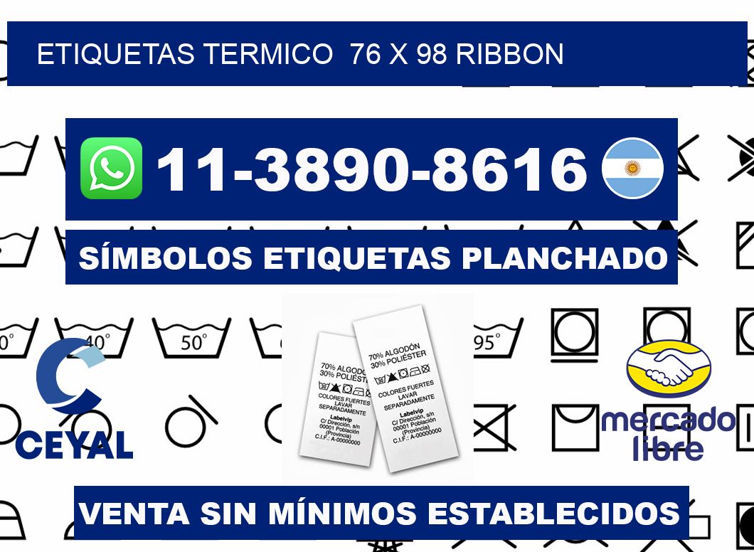 Etiquetas termico 76 x 98 ribbon