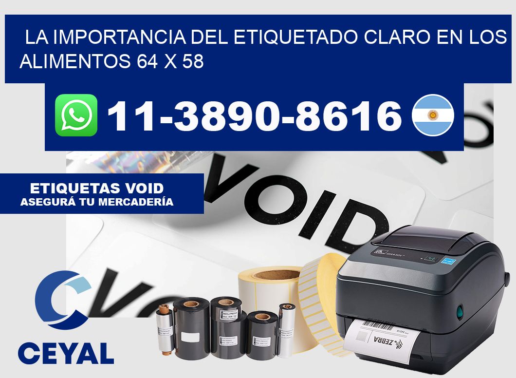 La importancia del etiquetado claro en los alimentos 64 x 58
