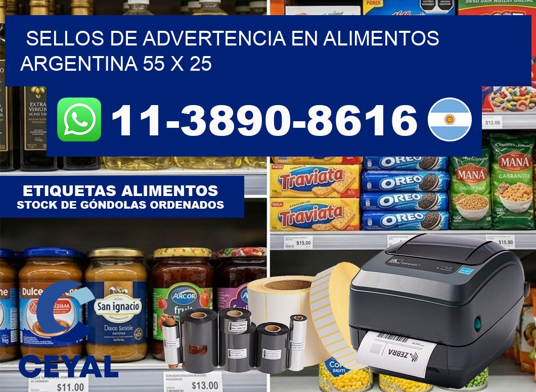 Sellos de advertencia en Alimentos argentina 55 x 25