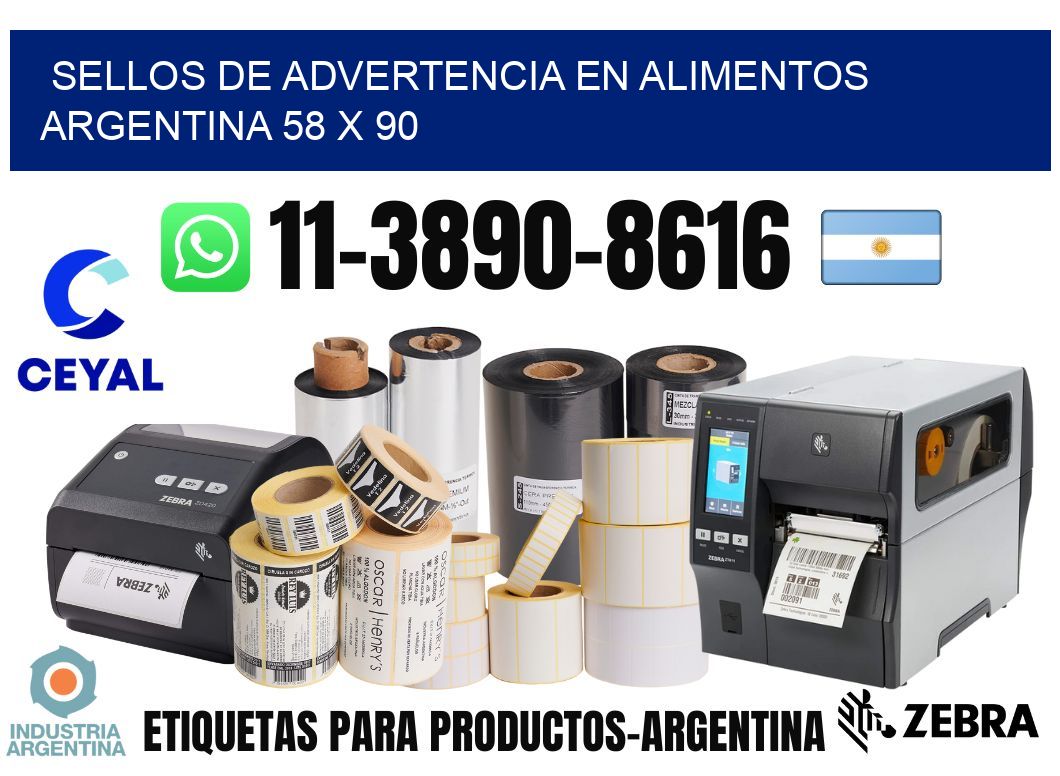 Sellos de advertencia en Alimentos argentina 58 x 90