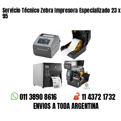 Servicio Técnico Zebra Impresora Especializado 23 x 95