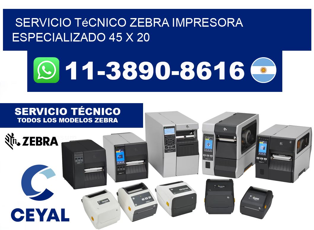 Servicio Técnico Zebra Impresora Especializado 45 x 20