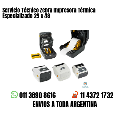 Servicio Técnico Zebra Impresora Térmica Especializado 29 x 48