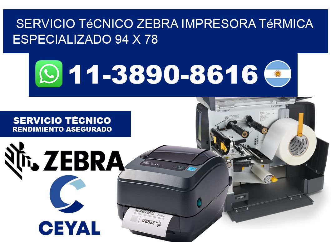 Servicio Técnico Zebra Impresora Térmica Especializado 94 x 78