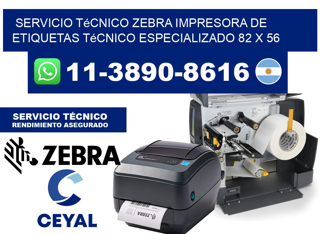 Servicio Técnico Zebra Impresora de Etiquetas Técnico Especializado 82 x 56