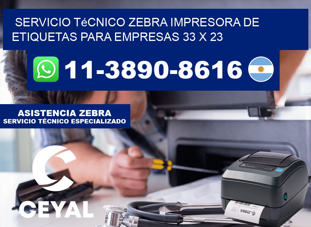 Servicio Técnico Zebra Impresora de Etiquetas para Empresas 33 x 23