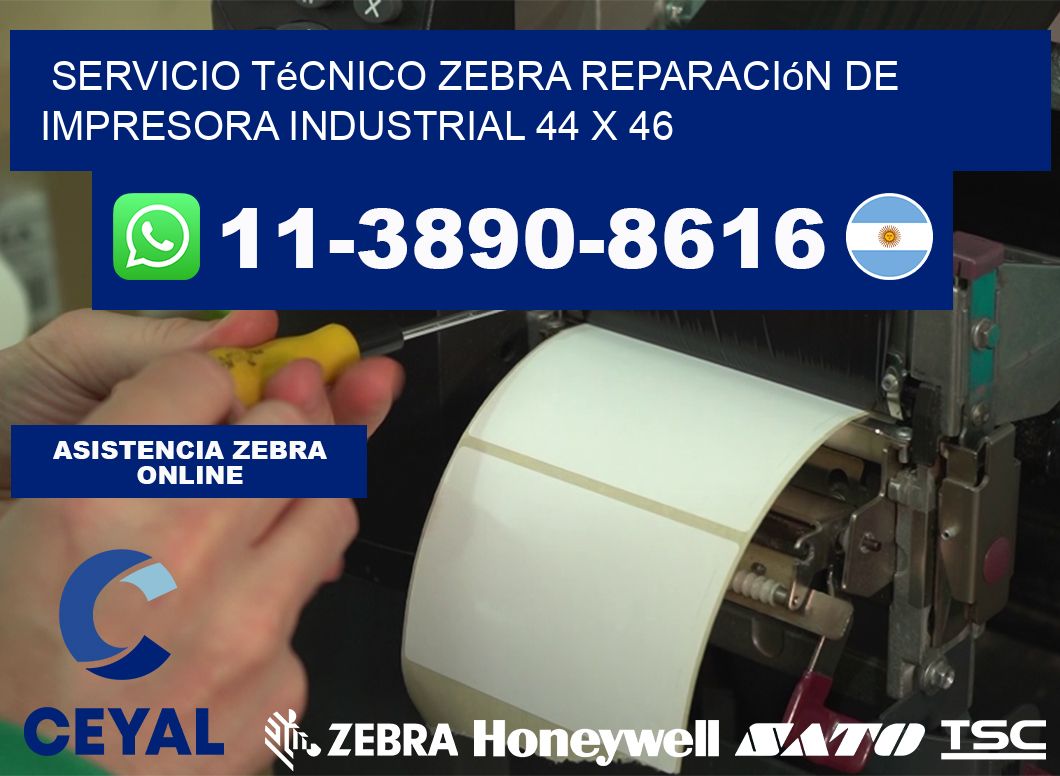 Servicio Técnico Zebra Reparación de Impresora Industrial 44 x 46